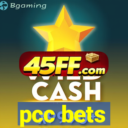 pcc bets